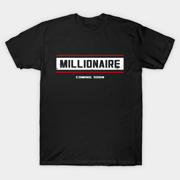 Millionaire T-Shirt by DazzlingApparel